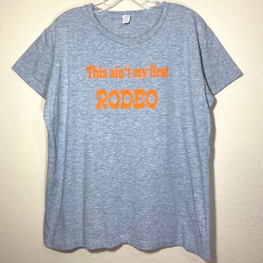 Vintage Rodeo T Shirt Western Tee Oversized Funny not my first rodeo